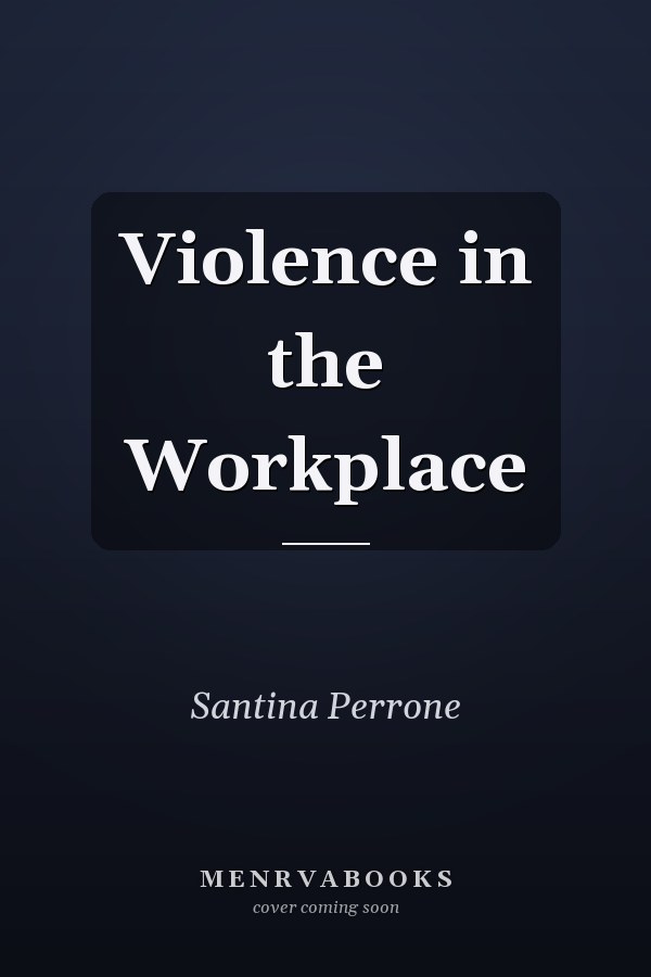 Violence in the Workplace