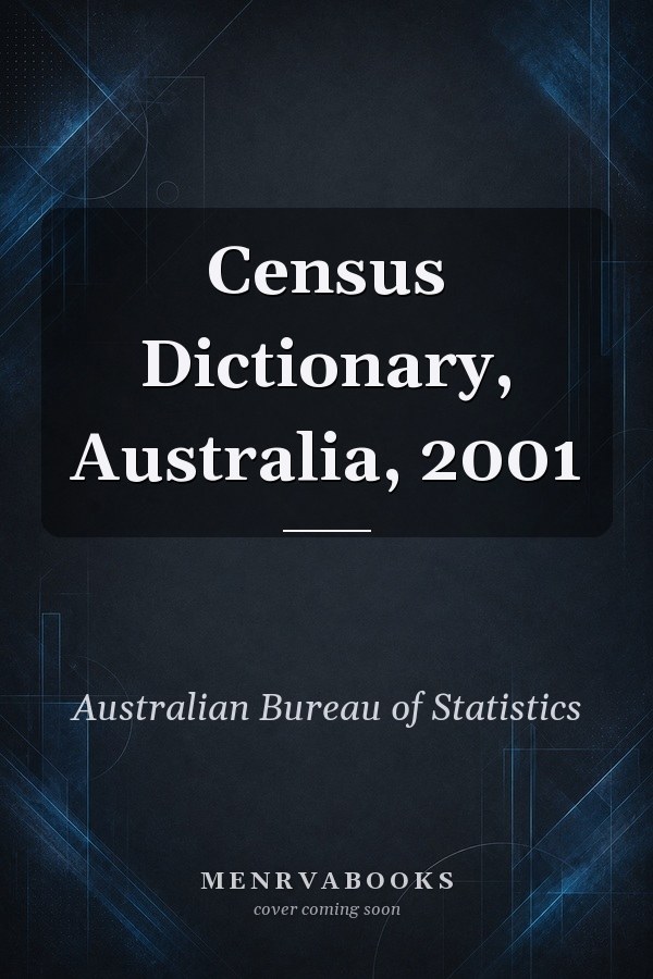 Census Dictionary, Australia, 2001