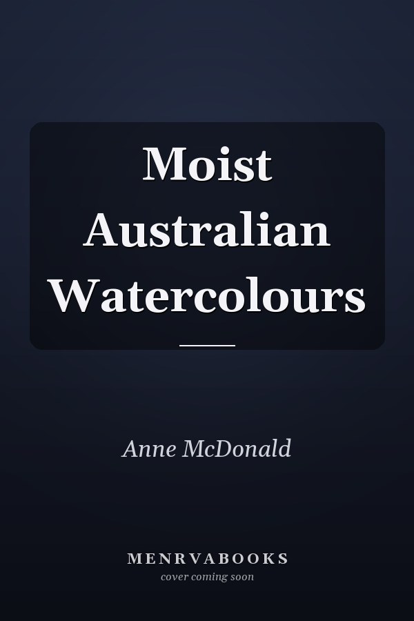 Moist Australian Watercolours