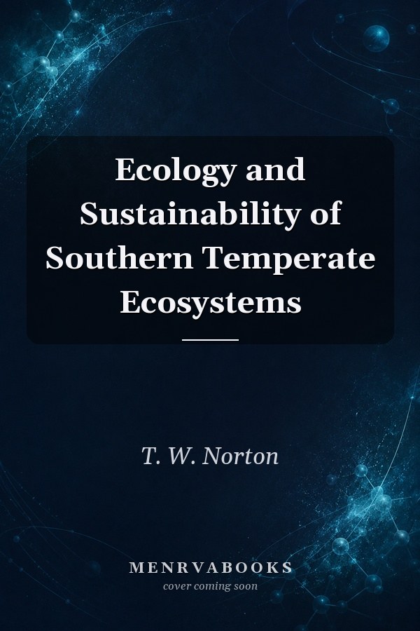Ecology and Sustainability of Southern Temperate Ecosystems