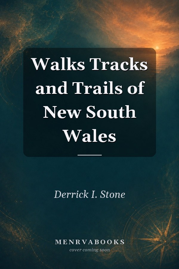 Walks Tracks and Trails of New South Wales