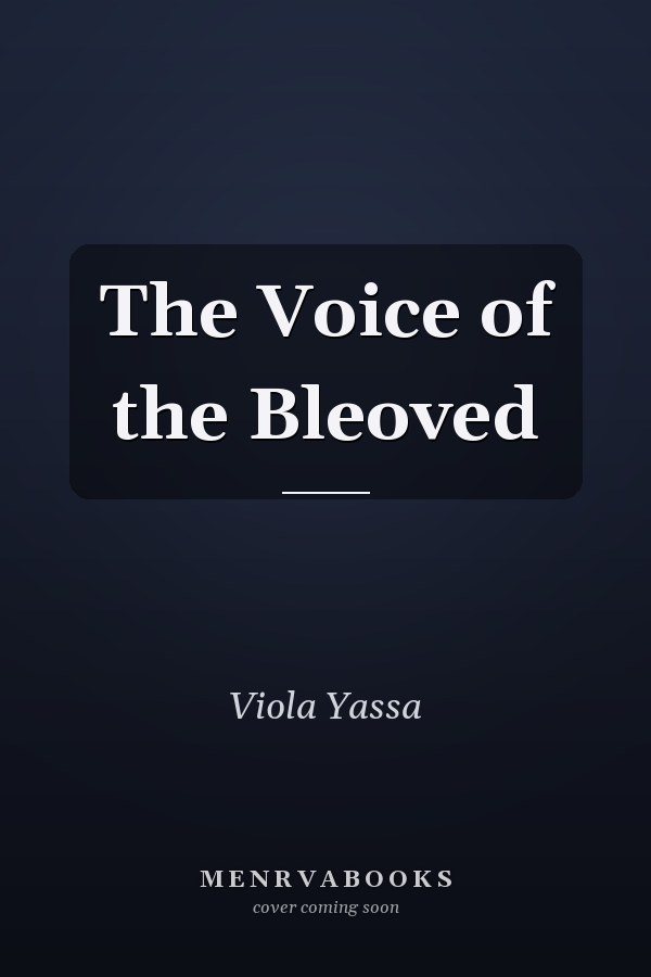 The Voice of the Bleoved