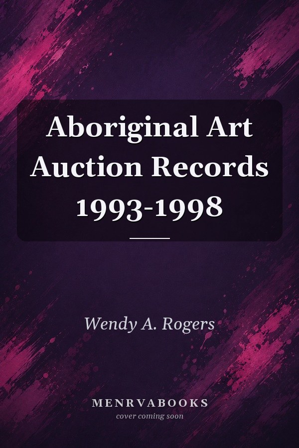 Aboriginal Art Auction Records 1993-1998