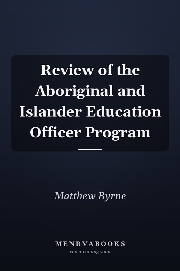 Review of the Aboriginal and Islander Education Officer Program