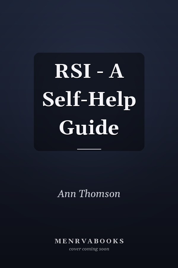 RSI - A Self-Help Guide
