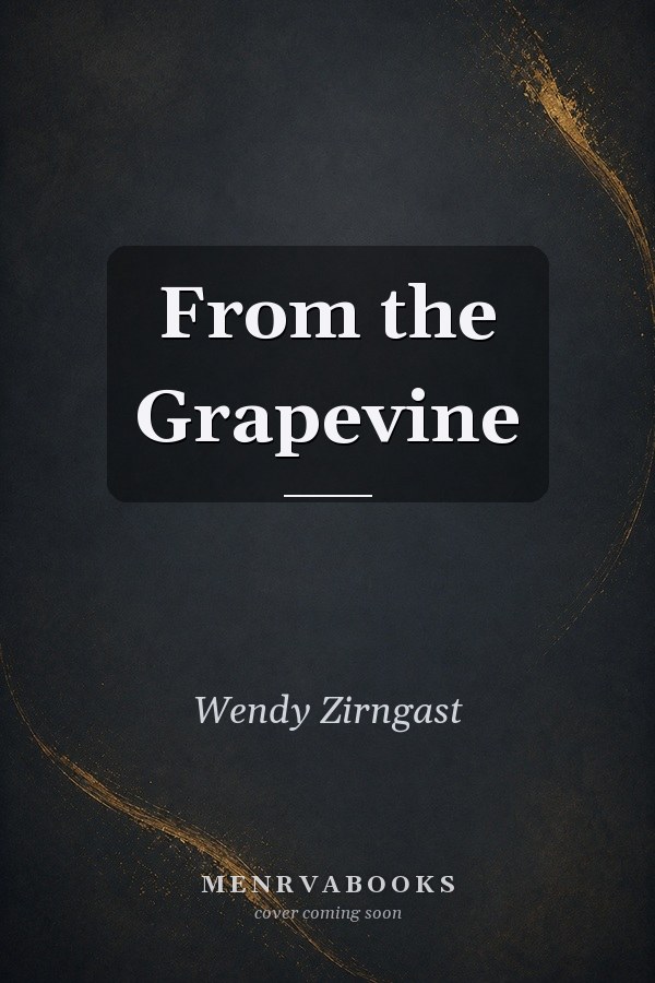 From the Grapevine