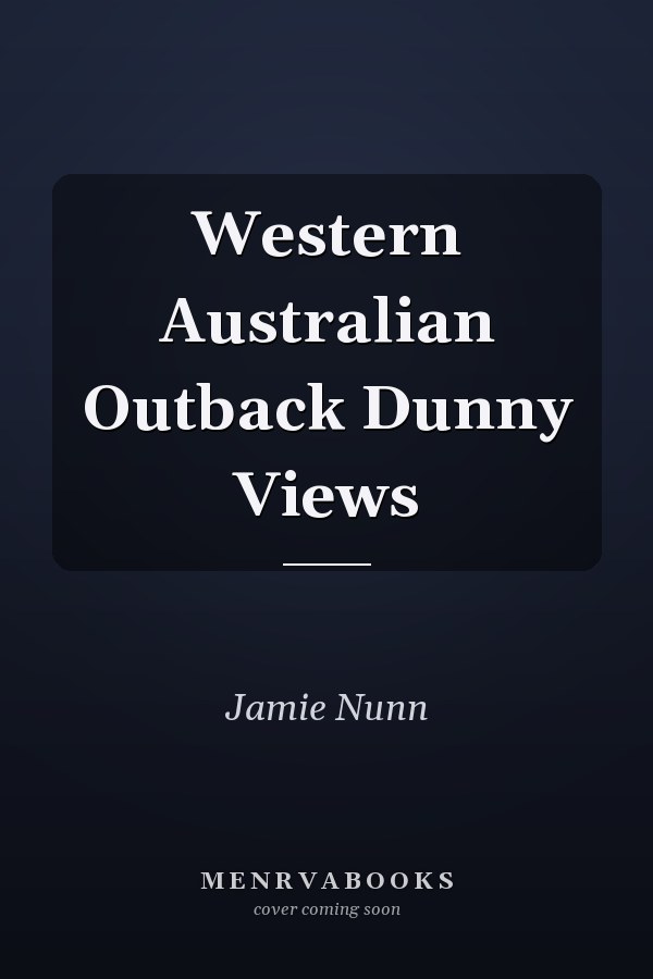 Western Australian Outback Dunny Views