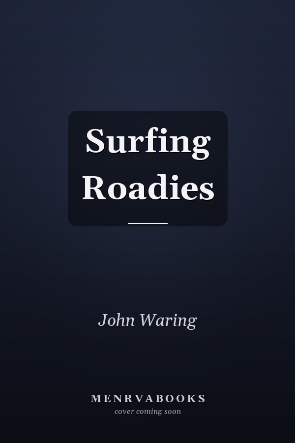 Surfing Roadies