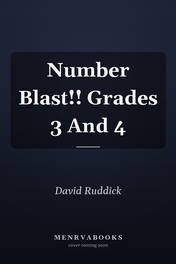 Number Blast!! Grades 3 And 4
