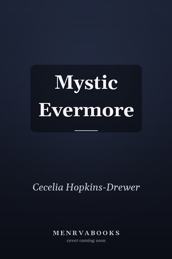 Mystic Evermore