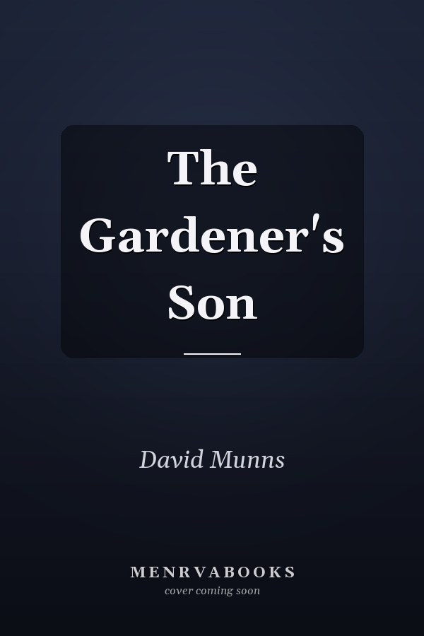 The Gardener's Son