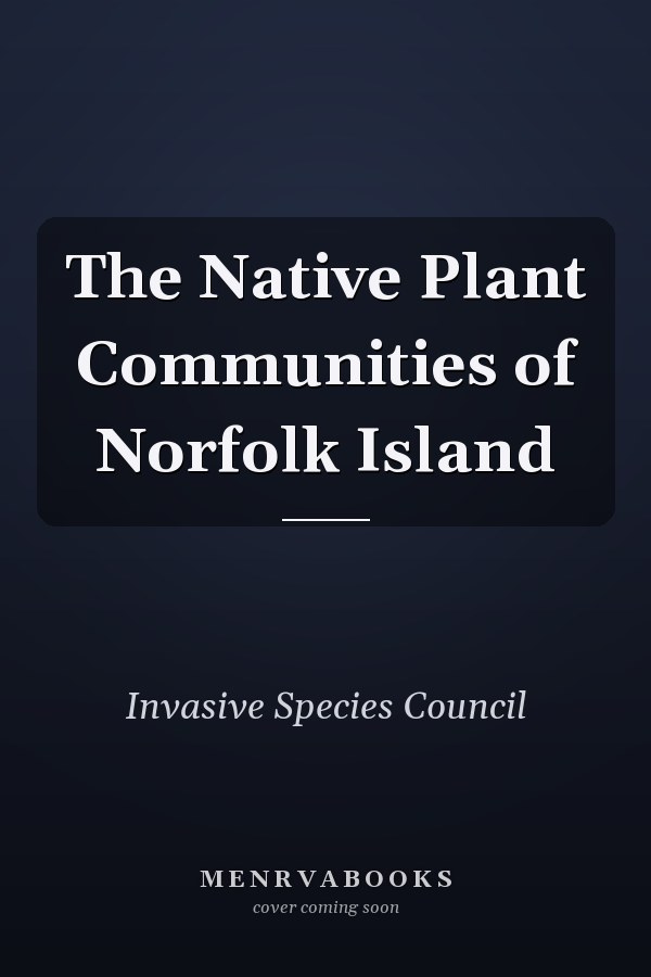 The Native Plant Communities of Norfolk Island