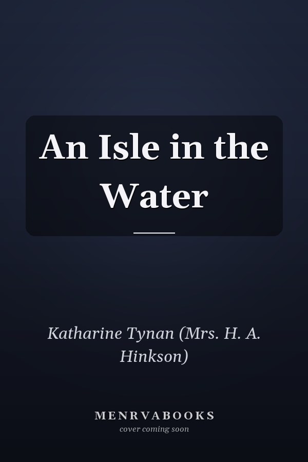 An Isle in the Water