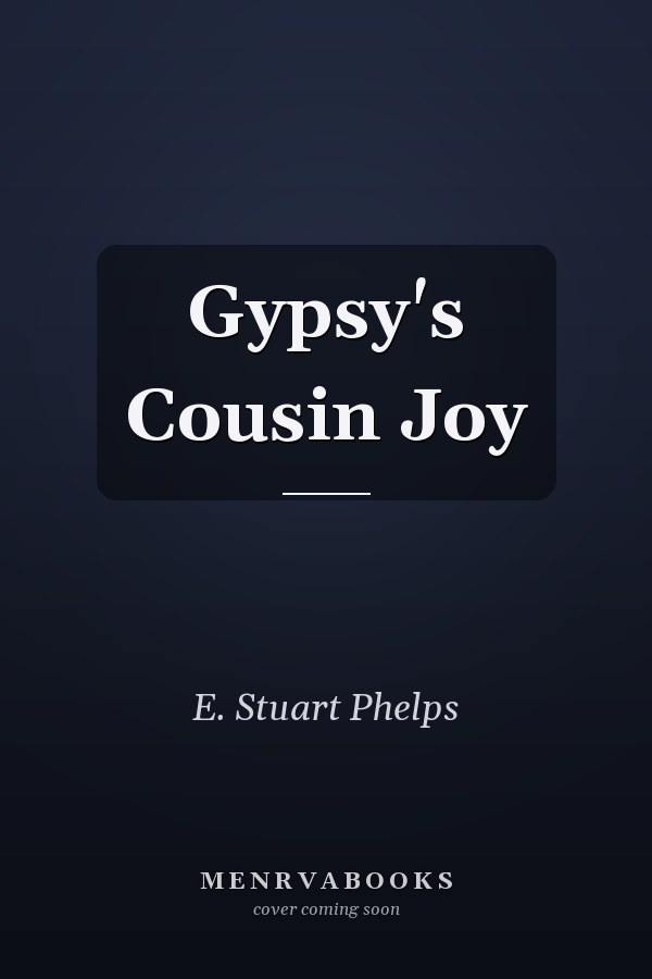 Gypsy's Cousin Joy