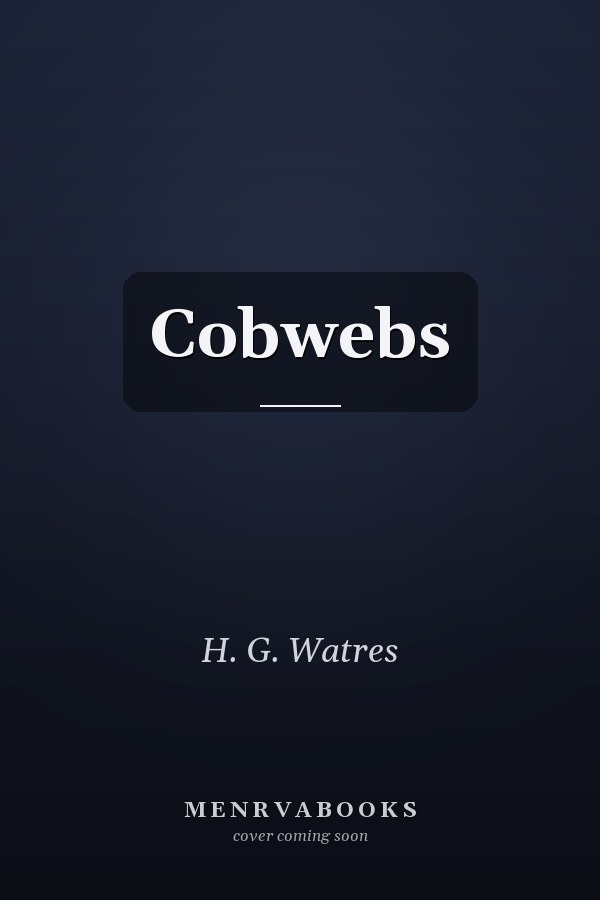 Cobwebs