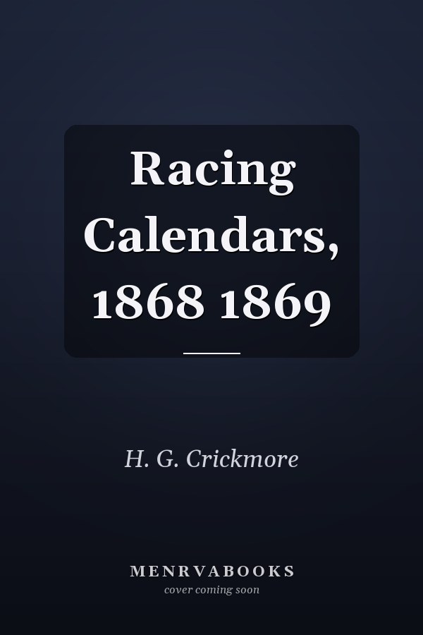 Racing Calendars, 1868 1869