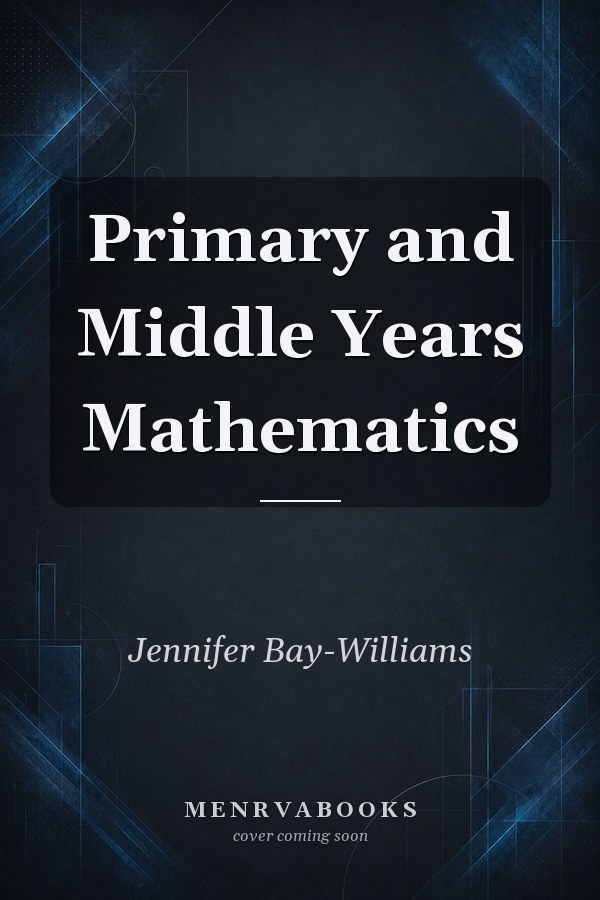 Primary and Middle Years Mathematics