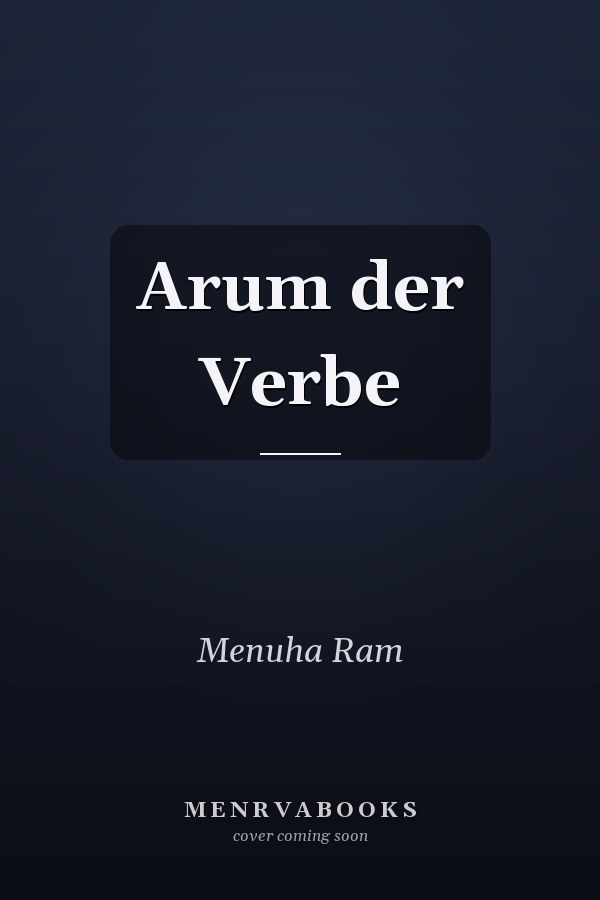Arum der Verbe