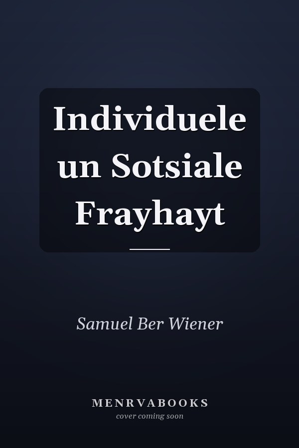Individuele un Sotsiale Frayhayt