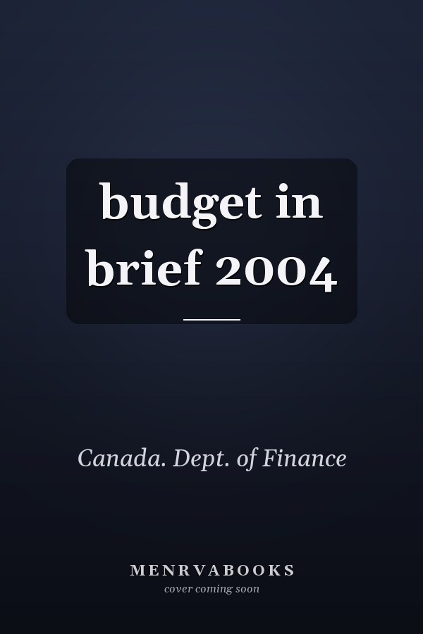 budget in brief 2004