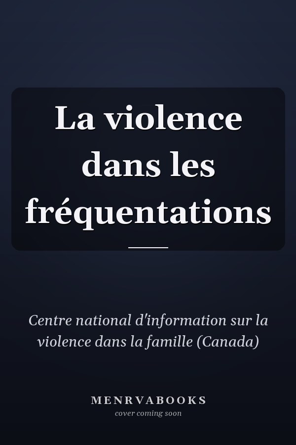 La violence dans les fréquentations