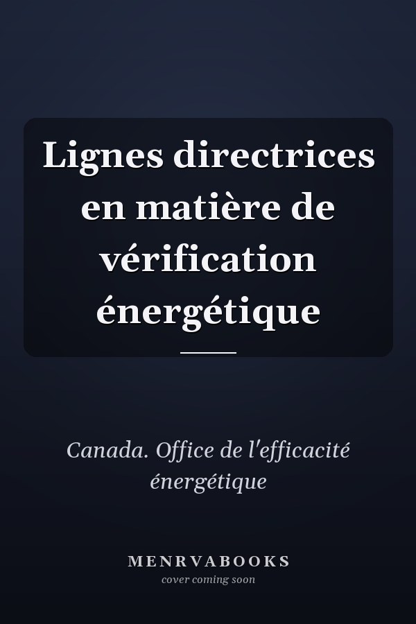 Lignes directrices en matière de vérification énergétique