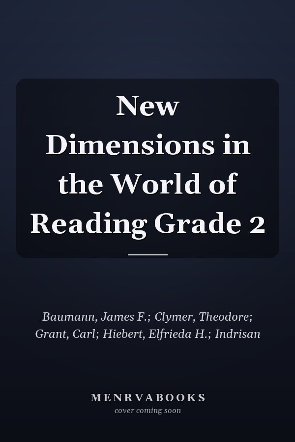 New Dimensions in the World of Reading Grade 2