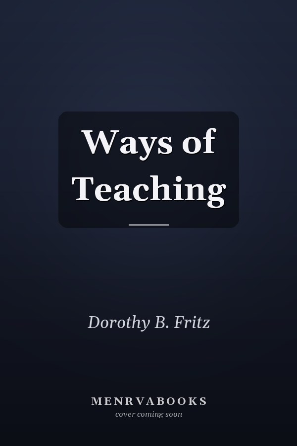 Ways of Teaching