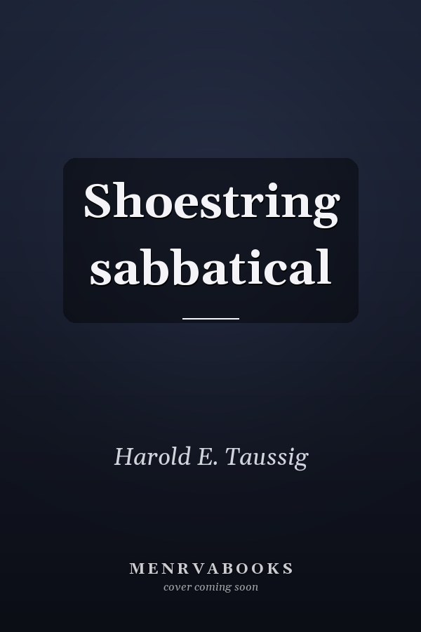 Shoestring sabbatical
