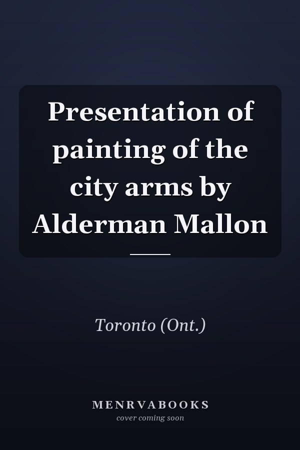 Presentation of painting of the city arms by Alderman Mallon