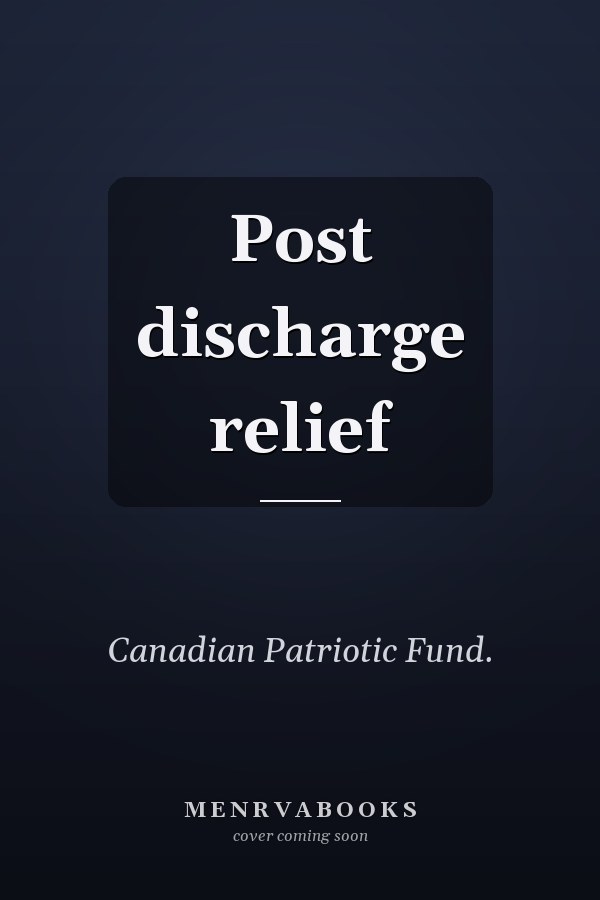 Post discharge relief