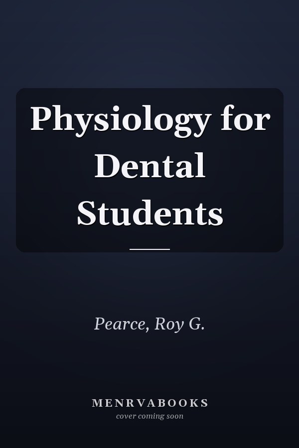 Physiology for Dental Students