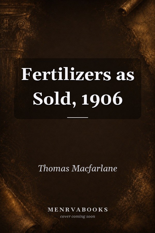 Fertilizers as Sold, 1906