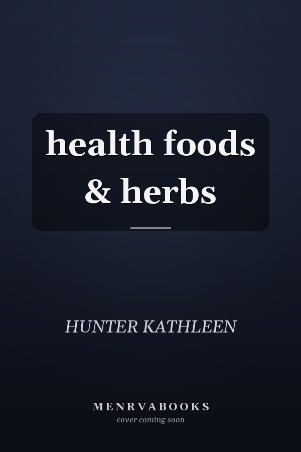 health foods & herbs