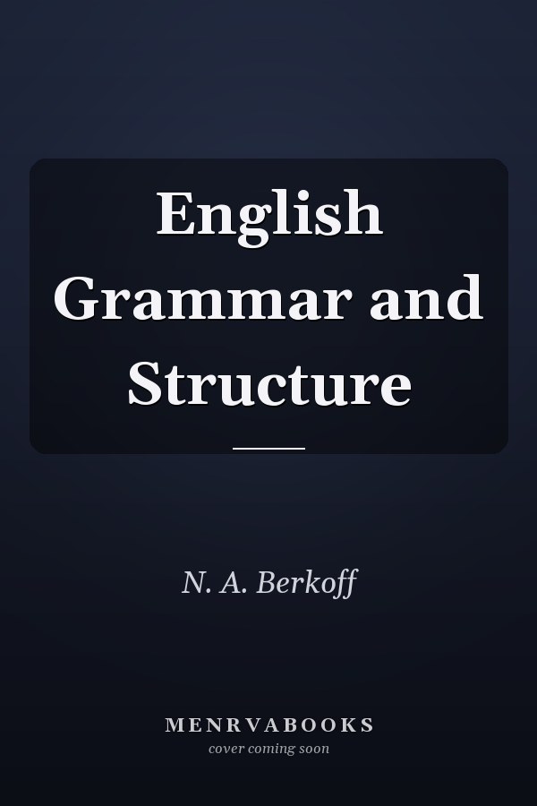 English Grammar and Structure