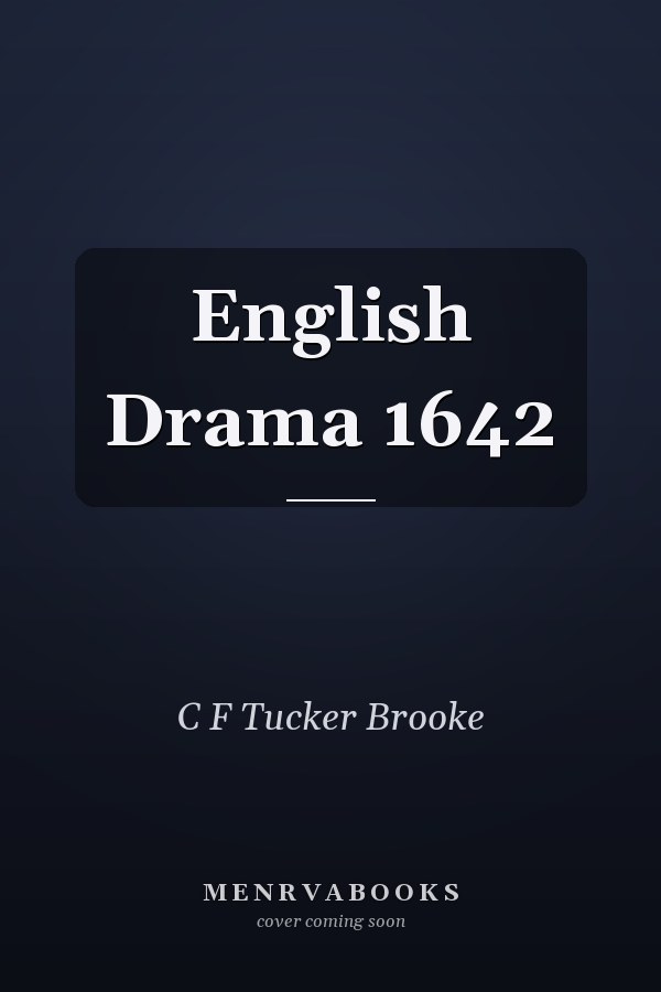 English Drama 1642