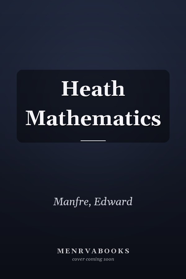 Heath Mathematics