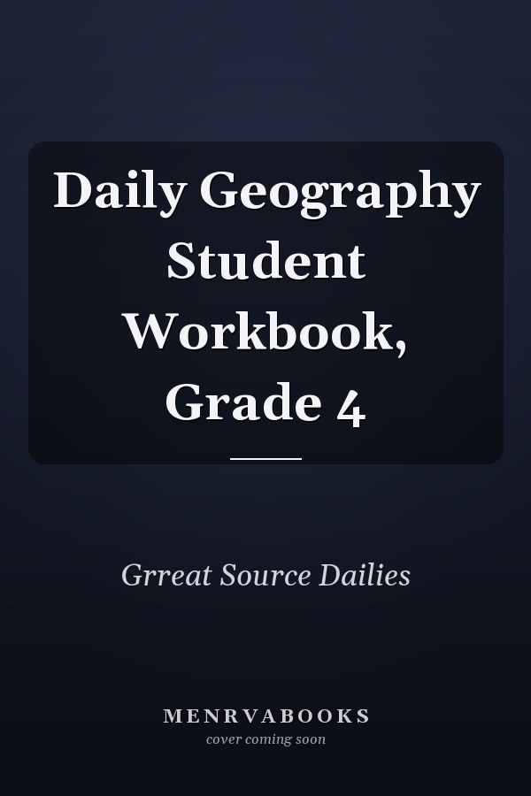 Daily Geography Student Workbook, Grade 4