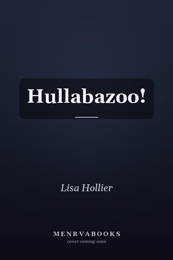 Hullabazoo!