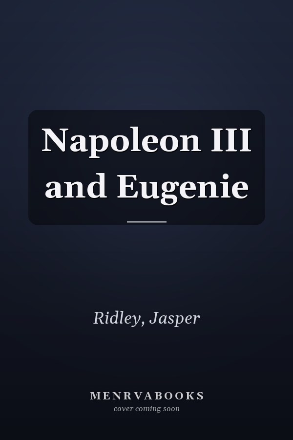 Napoleon III and Eugenie