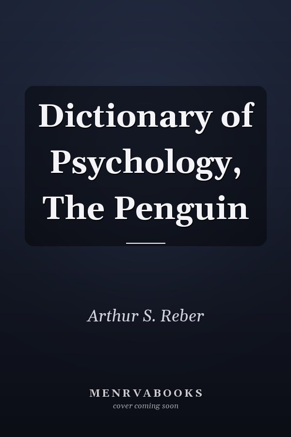 Dictionary of Psychology, The Penguin