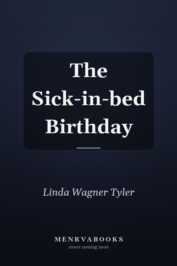 The Sick-in-bed Birthday