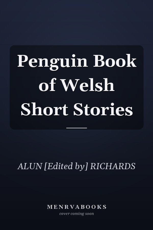 Penguin Book of Welsh Short Stories