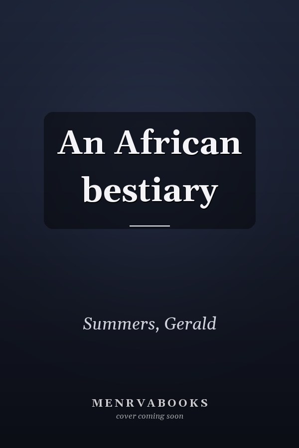 An African bestiary