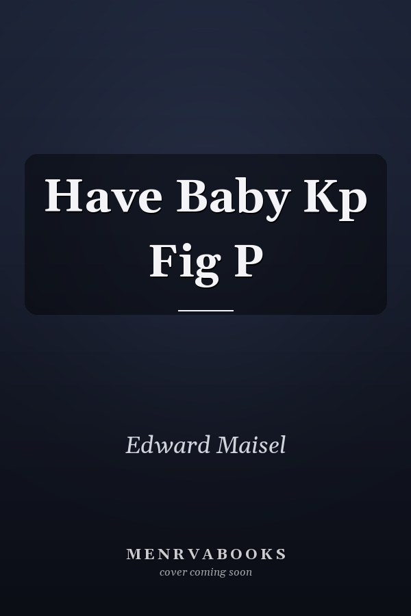 Have Baby Kp Fig P