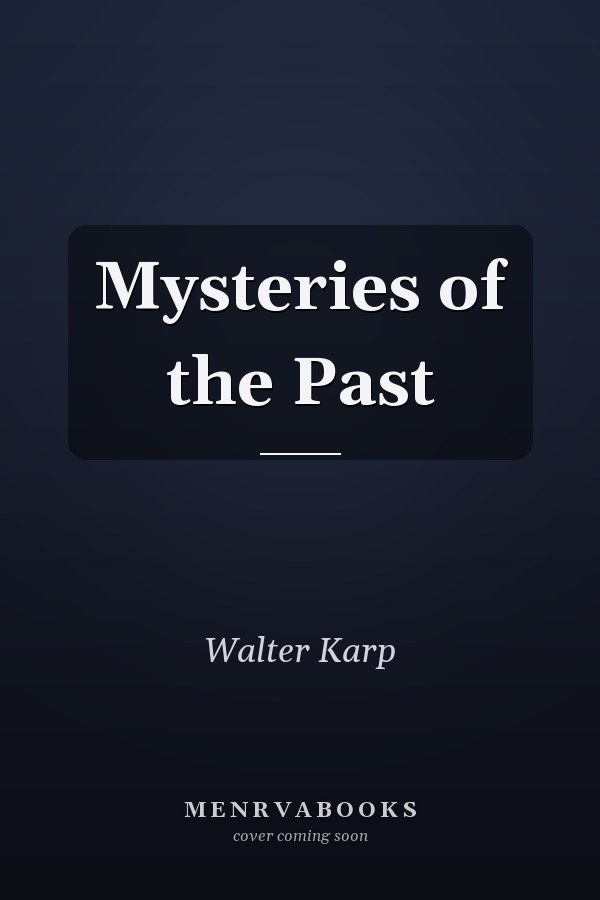 Mysteries of the Past