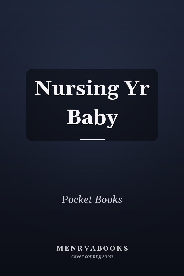 Nursing Yr Baby