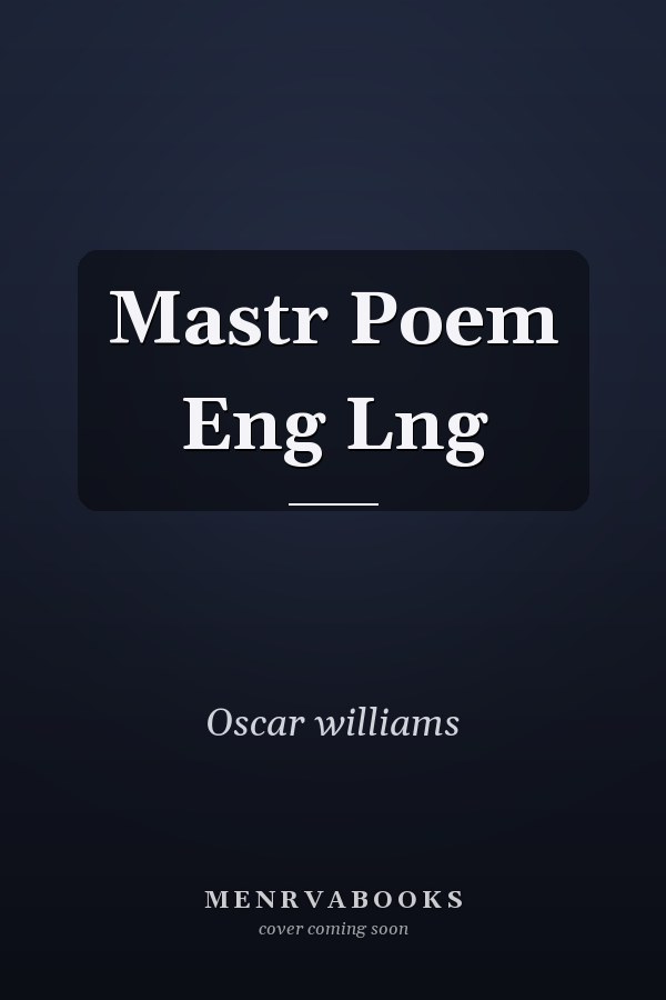 Mastr Poem Eng Lng