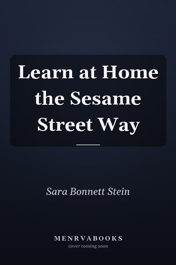 Learn at Home the Sesame Street Way