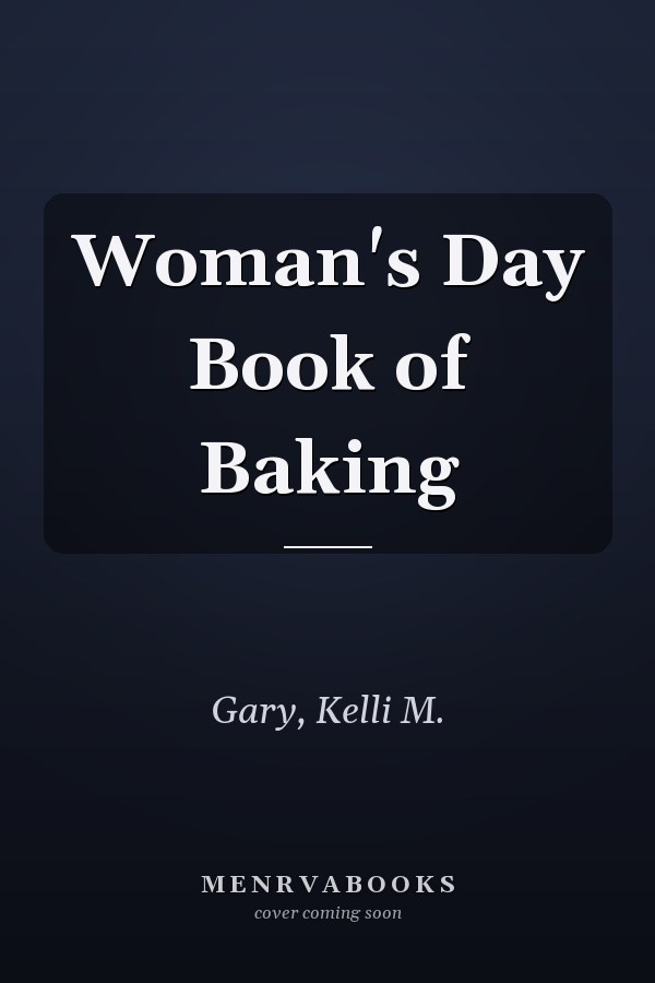 Woman's Day Book of Baking